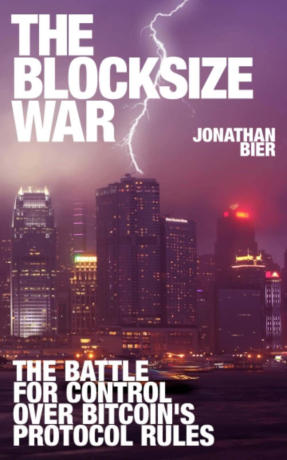 The book Blocksize War